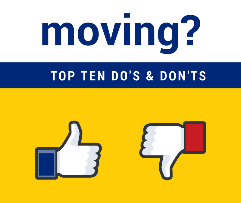 Household Moving Do’s and Don’ts